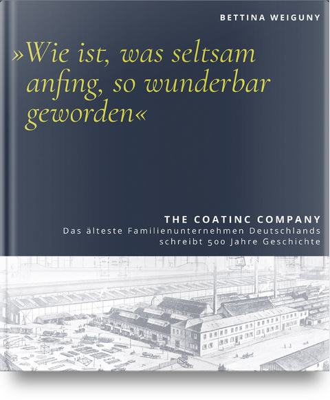 "Wie ist, was seltsam anfing, so wunderbar geworden" - Bettina Weiguny