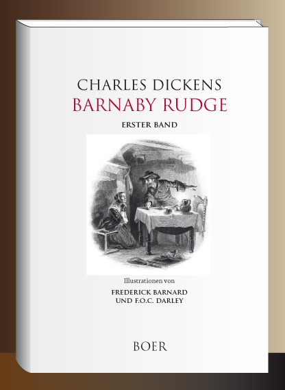 Barnaby Rudge, Band 1 - Charles Dickens