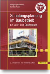 Schalungsplanung im Baubetrieb - Wolfgang Malpricht, Carsten Rupp