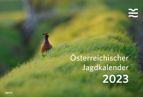 &Ouml;sterreichischer Jagdkalender 2023