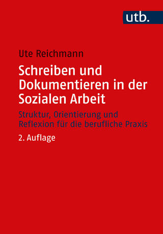 Schreiben und Dokumentieren in der Sozialen Arbeit