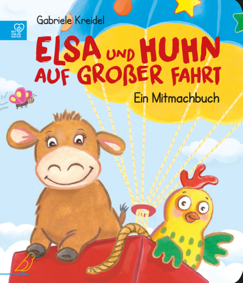 Elsa und Huhn auf gro&szlig;er Fahrt - Gabriele Kreidel