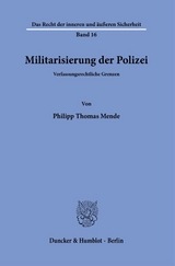 Militarisierung der Polizei. - Philipp Thomas Mende