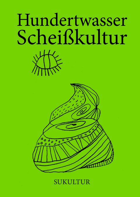 Schei&szlig;kultur