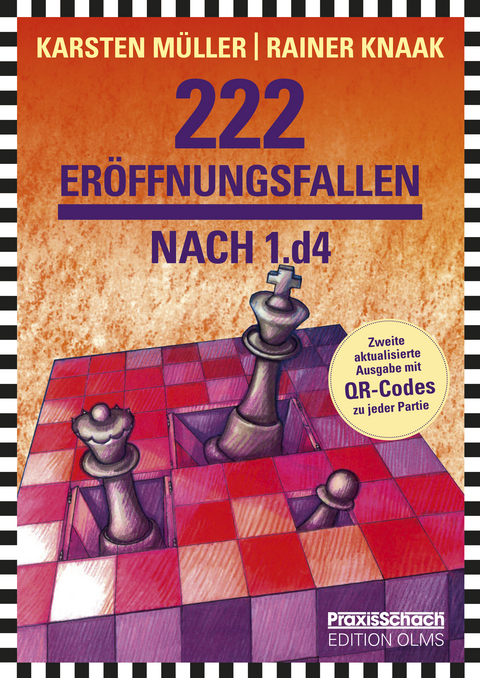 222 Er&ouml;ffnungsfallen nach 1.d4 - Rainer Knaak, Karsten M&uuml;ller