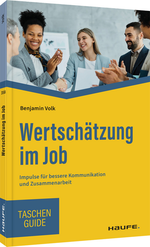 Wertsch&auml;tzung im Job - Benjamin Volk