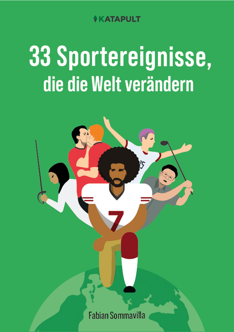 33 Sportereignisse, die die Welt ver&auml;ndern - Fabian Sommavilla