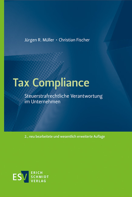 Tax Compliance - Jürgen R. Müller, Christian Fischer