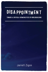 Disappointment - Jarrett Zigon