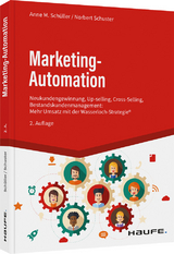 Marketing-Automation - Anne M. Sch&uuml;ller, Norbert Schuster