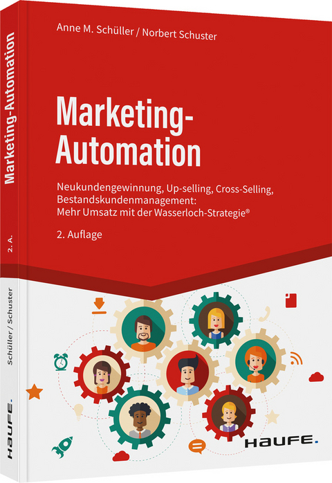 Marketing-Automation - Anne M. Sch&uuml;ller, Norbert Schuster