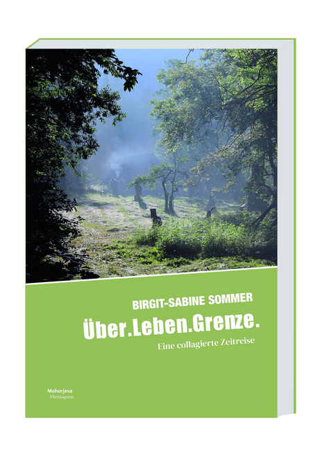 &Uuml;ber.Leben.Grenze - Birgit-Sabine Sommer