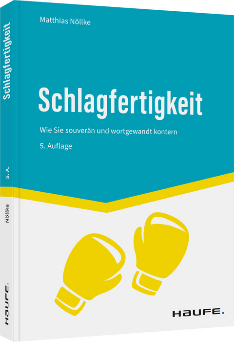 Schlagfertigkeit - Matthias N&ouml;llke