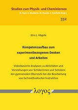 Kompetenzaufbau zum experimentbezogenen Denken und Arbeiten - J&ouml;rn H&auml;gele