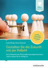 Gestalten Sie die Zukunft mit der PeBeM - Jutta K&ouml;nig