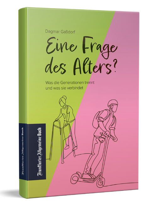 Eine Frage des Alters? - Dagmar Ga&szlig;dorf