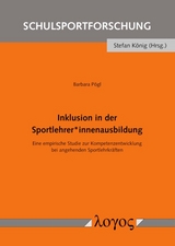 Inklusion in der Sportlehrer*innenausbildung - Barbara P&ouml;gl