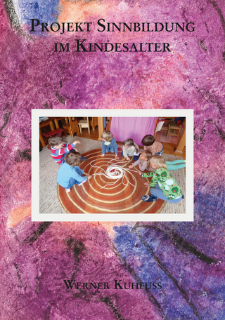 Projekt Sinnbildung im Kindesalter