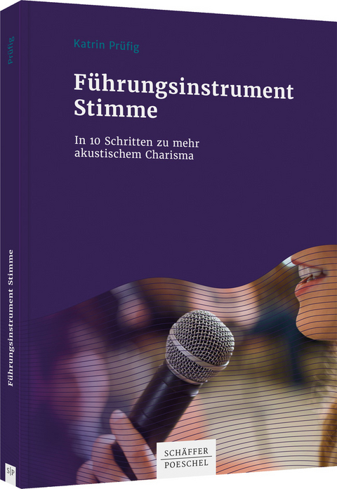 F&uuml;hrungsinstrument Stimme - Katrin Pr&uuml;fig