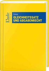 Gleichheitssatz und Abgabenrecht - G&uuml;nther Schaunig