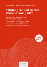 Anleitung zur Einkommensteuererkl&auml;rung 2022 - Robert Engert, Winfried Simon, Frank Ulbrich