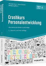 Crashkurs Personalentwicklung - Michael Hess, Sven Grund, Wolfgang Weiss