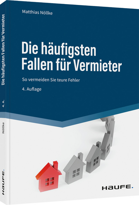 Die h&auml;ufigsten Fallen f&uuml;r Vermieter - Matthias N&ouml;llke