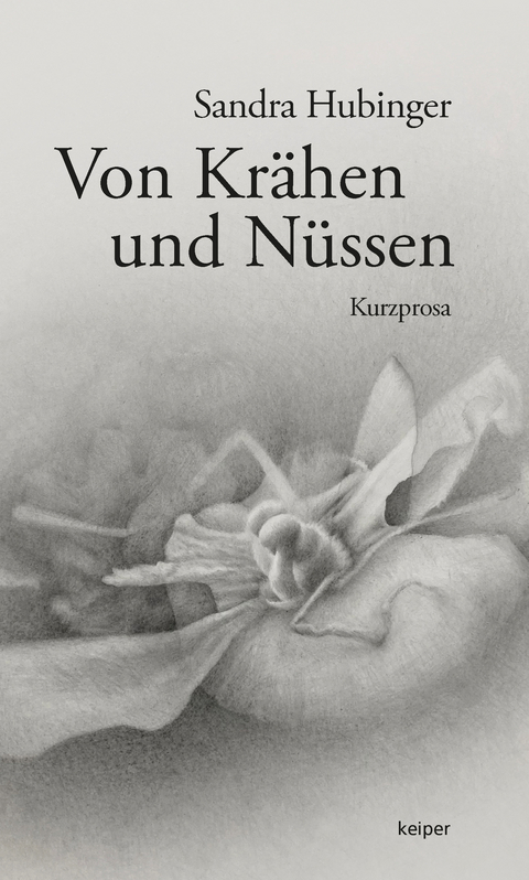 Von Kr&auml;hen und N&uuml;ssen - Sandra Hubinger