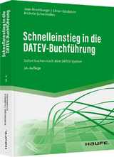 Schnelleinstieg in die DATEV-Buchführung - Bramburger, Jean; Goldstein, Elmar; Schwirkslies, Michele