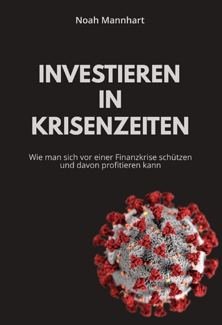 Investieren in Krisenzeiten