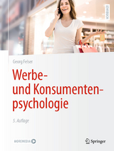 Werbe- und Konsumentenpsychologie - Georg Felser