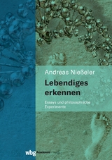 Lebendiges erkennen - Andreas Nie&szlig;eler