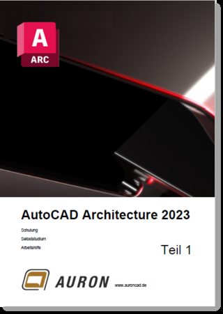 AutoCAD Architecture 2023 Teil 1