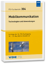 ITG-Fb. 304: Mobilkommunikation &ndash; Technologien und Anwendungen
