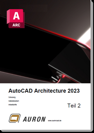 AutoCAD Architecture 2023 Teil 2