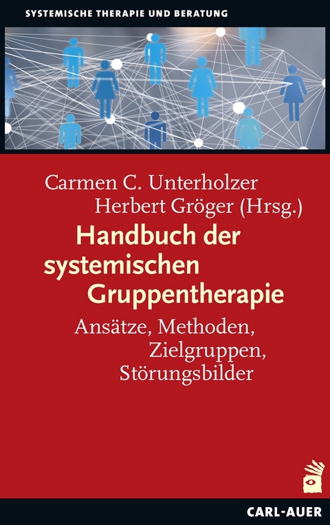 Handbuch der systemischen Gruppentherapie - 