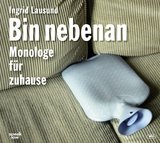 Bin nebenan - Ingrid Lausund