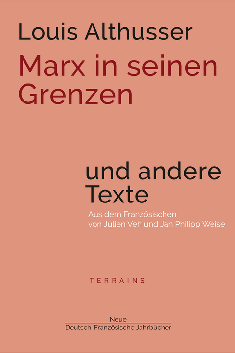 Marx in seinen Grenzen - Louis Althusser