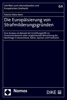 Die Europ&auml;isierung von Strafmilderungsgr&uuml;nden - Patrick Viktor Born