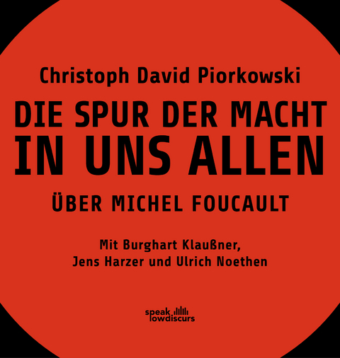 Die Spur der Macht in uns allen - Christoph David Piorkowski