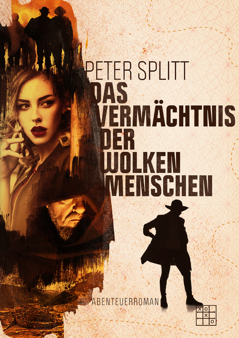 Das Verm&auml;chtnis der Wolkenmenschen - Peter Splitt