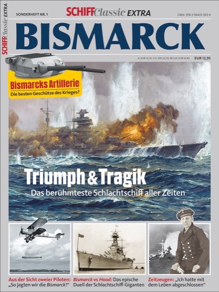 Das Schlachtschiff Bismarck - Guntram Schulze-Wegener