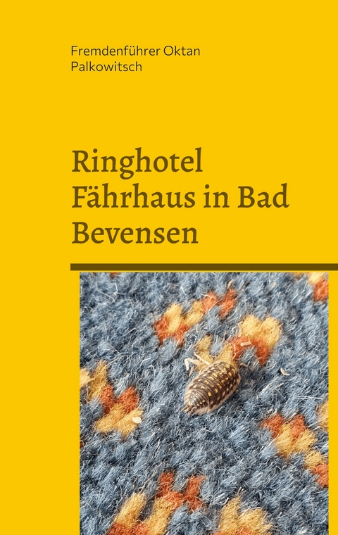 Ringhotel F&auml;hrhaus in Bad Bevensen - Fremdenf&uuml;hrer Oktan Palkowitsch