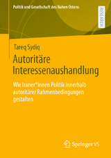 Autorit&auml;re Interessenaushandlung - Tareq Sydiq