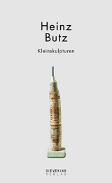 Heinz Butz - Kleinskulpturen - 