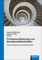 Professionalisierung von Grundschullehrkr&auml;ften - 
