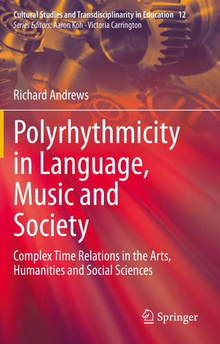 Polyrhythmicity in Language, Music and Society