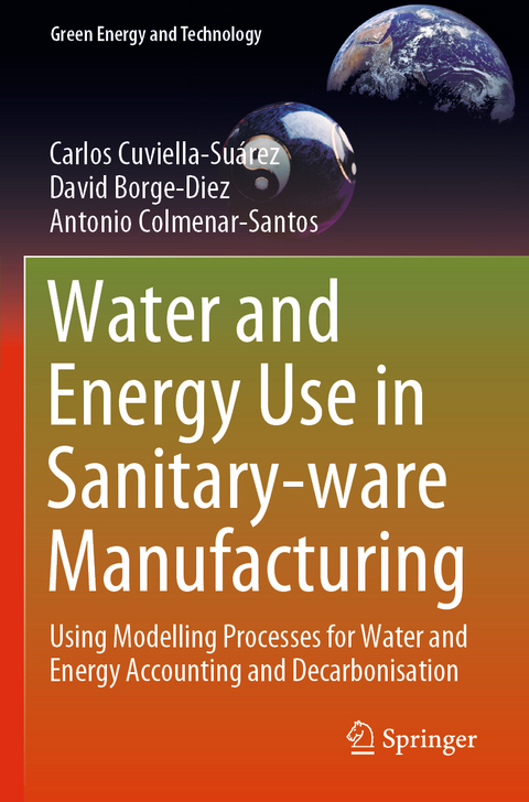 Water and Energy Use in Sanitary-ware Manufacturing - Carlos Cuviella-Su&aacute;rez, David Borge-Diez, Antonio Colmenar-Santos