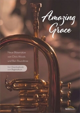 Amazing Grace - Bläserpartitur inkl. Downloadcode - 