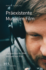Pr&auml;existente Musik im Film - Pascal Rudolph